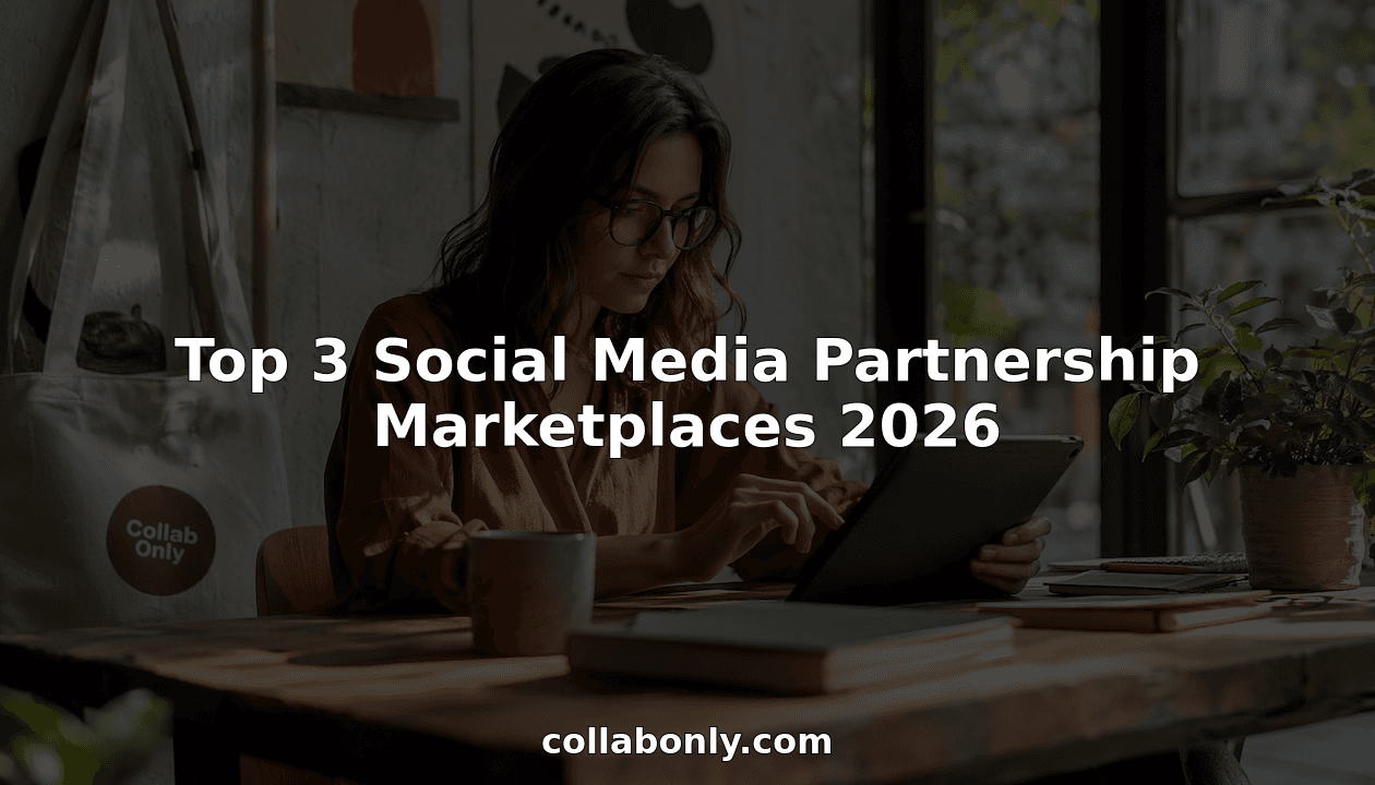 Top 3 Social Media Partnership Marketplaces 2026
